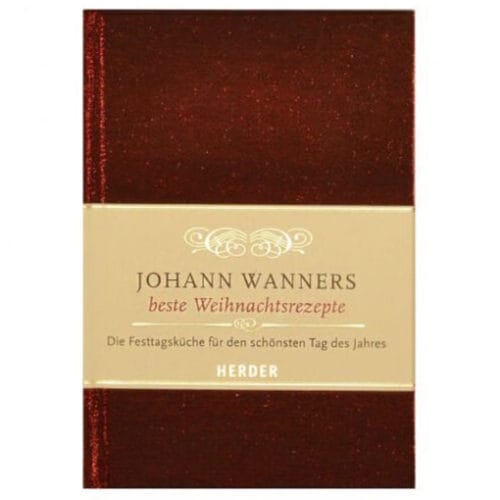 Johann Wanner's best Christmas recipes